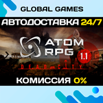ATOM RPG: Post-apocalyptic indie game STEAM GIFT *АВТО