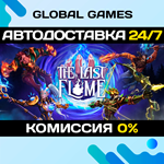 The Last Flame STEAM GIFT *АВТОДОСТАВКА*0%