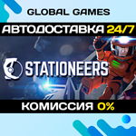 Stationeers STEAM GIFT *АВТОДОСТАВКА*0%