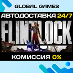 Flintlock: The Siege of Dawn STEAM *АВТО*0%