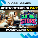Clothing Store Simulator STEAM GIFT *АВТОДОСТАВКА*0%