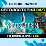 Grand Emprise: Time Travel Survival STEAM GIFT *АВТО