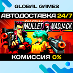 MULLET MADJACK STEAM GIFT *АВТОДОСТАВКА*0%