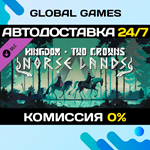 Kingdom Two Crowns: Norse Lands DLC STEAM *АВТО*0%