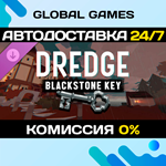 DREDGE - Blackstone Key DLC STEAM *АВТО*0%