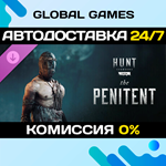 Hunt: Showdown 1896 – The Penitent DLC STEAM *АВТО*0%