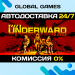 UNDERWARD STEAM GIFT *АВТОДОСТАВКА*0%