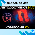 Do No Harm STEAM GIFT *АВТОДОСТАВКА*0%