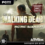 The Walking Dead. Инстинкт выживания (Ключ Steam)CIS