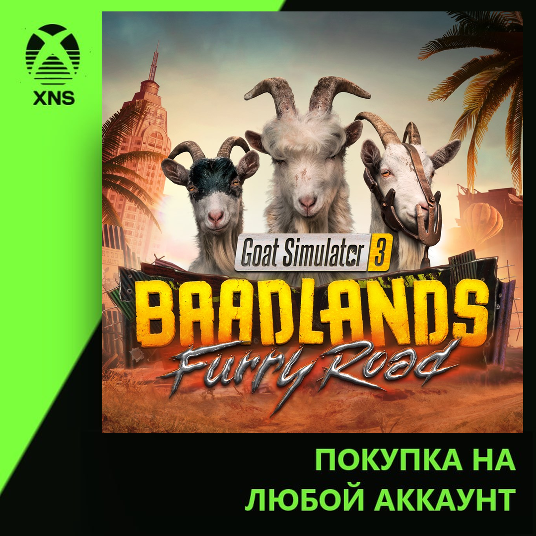 Goat Simulator 3 – Baadlands: Furry Road XBOX + PC | Any account | Choose edition photo 1