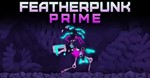 Featherpunk Prime (Steam Key / Region Free)
