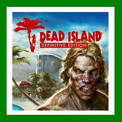 Dead Island Definitive Edition - Steam - Region Free