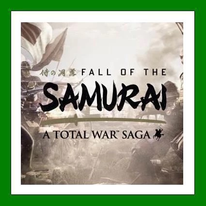 A Total War Saga FALL OF THE SAMURAI - Steam - Online