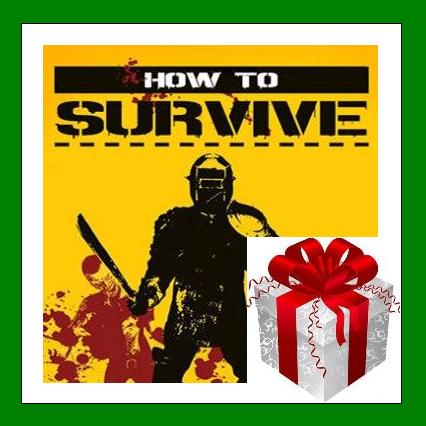 How to Survive - CD-KEY - Steam Region Free + ПОДАРОК