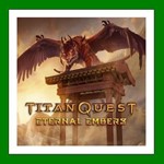 *Titan Quest: Eternal Ember**Steam*RU-CIS-UA*АКЦИЯ*
