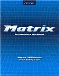 Answers for English textbooks Matrix Intermediate Workbook (unit 10)