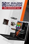 PC Building Simulator Republic of Gamers Workshop Xbox