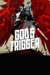 God´s Trigger XBOX ONE/X/S КЛЮЧ *
