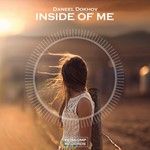 Daneel Dokhov - Inside Of Me (Original Mix) - irongamers.ru