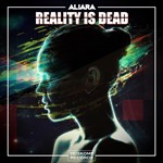 Aliara - Reality Is Dead (Original Mix) - irongamers.ru