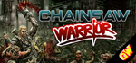 Chainsaw Warrior Steam Key Ru+CIS - irongamers.ru