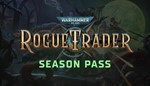 🎁DLC Warhammer 40K Rogue Trader Season Pass🌍МИР✅АВТО