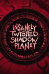 *Insanely Twisted Shadow Planet*МИР*АВТО
