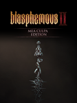 *Blasphemous 2 - Mea Culpa Edition*МИР*АВТО