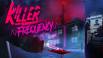 *Killer Frequency*МИР*АВТО