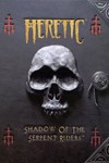 *Heretic Shadow of the Serpent Riders*МИР*АВТО