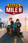 🎁Road 96: Mile 0🌍МИР✅АВТО