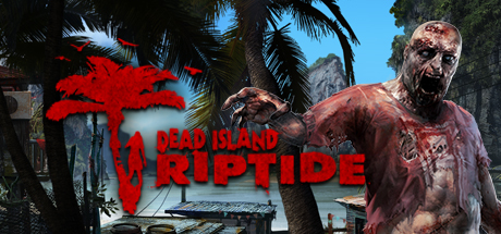 Dead Island Riptide (Steam Gift, RU+CIS)