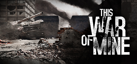 This War of Mine (Steam Gift, RU+CIS)