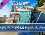 Bus Driver Simulator European Minibus / STEAM DLC КЛЮЧ