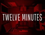 Twelve Minutes / STEAM КЛЮЧ *