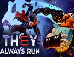 They Always Run / STEAM КЛЮЧ *