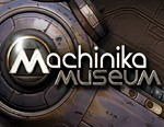 Machinika Museum / STEAM GLOBAL КЛЮЧ *