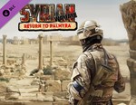Syrian Warfare: Return to Palmyra / STEAM DLC КЛЮЧ *