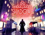 Shadows of Doubt / STEAM КЛЮЧ *