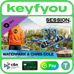 Session: Skate Sim Waterpark & Chris Cole / STEAM DLC*