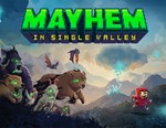 Mayhem in Single Valley / STEAM GLOBAL КЛЮЧ *