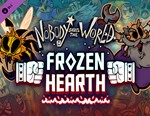 Nobody Saves the World - Frozen Hearth / STEAM GLOBAL*