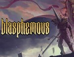 Blasphemous / STEAM КЛЮЧ *
