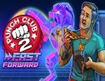 Punch Club 2: Fast Forward / STEAM КЛЮЧ *