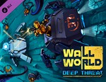 Wall World: Deep Threat / STEAM DLC GLOBAL КЛЮЧ *