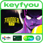 Thunder Ray / STEAM GLOBAL КЛЮЧ *