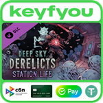 Deep Sky Derelicts - Station Life / STEAM DLC КЛЮЧ *