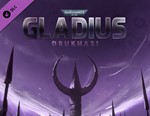 Warhammer 40,000: Gladius - Drukhari / STEAM DLC KEY 🔥