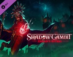 Shadow Gambit: Zagan´s Ritual / STEAM DLC КЛЮЧ *