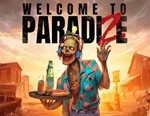 Welcome to ParadiZe / STEAM КЛЮЧ *
